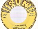 ELVIS PRESLEY SUN REISSUE TUTTI FRUTTI / I'LL NEVER LET YOU GO 45 RPM