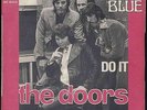 THE DOORS 45t single Runnin' blue / Do It
