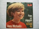 Anny Michaelis, Papa ist dagegen,Ich und du, Polydor 52774, Top Zustand