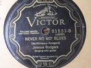 78 rpm 1920s JIMMIE RODGERS Never no mo' blues/Blue Yodel #3 VICTOR scroll 21531