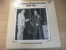 Tommy Dorsey, Frank Sinatra - The Dorsey/Sinatra Sessions 1940-1942 6xLP Boxset