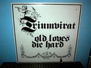 TRIUMVIRAT  Old Loves Die Hard  LP    German pressing     prog