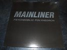 MAINLINER - PSYCHEDELIC POLYHEDRON LP psych JAPAN Acid mothers Temple