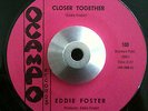 Eddie Foster - Closer Together / Don't Make Me Cry - Ocampo Northern Soul 45