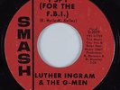 Northern Soul 45 LUTHER INGRAM & THE G-MEN I Spy (for the FBI) SMASH HEAR