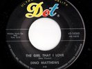 Doo Wop 45 DINO MATTHEWS The Girl That I Love/Lenore Dot HEAR