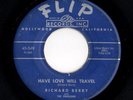 Mod R&B 45 RICHARD BERRY & PHAROAHS Have Love Will Travel/No Room Flip HEAR