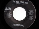 Crossover Soul 45 LA FAMILIA INC Do You Love Me?/Exigency HEAR BSR Rare Latin