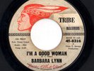 Funk Northern Soul 45 BARBARA LYNN I'm A Good Woman/Running Back Tribe HEAR