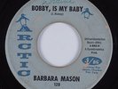 Northern Soul 45 BARBARA MASON Bobby, Is My Baby ARCTIC HEAR