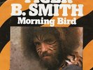 Tiger B Smith -Morning Bird -Bonehead Glam Stomper 1975 -Hear