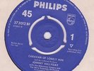Johnny Hallyday Caravan of Lonely Men UK Philips 45 Popcorn Hey Little Girl EX