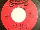 RARE  SOUL POPCORN MOD - LITTLE ESTHER - WILD CHILD - GEE BABY
