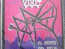 VIXIT El Poder Del Metal '91 PRIVATE MEXICAN Metal LP puño de hierro six beer
