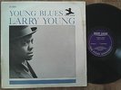 LARRY YOUNG - Young Blues on PRESTIGE/NEW JAZZ NJLP 8264 - DG/RVG - VG-/VG+