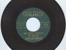 John Lee Hooker You Gotta Shake It Up and Go 45 rpm 7