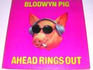 BLODWYN PIG 'AHEAD RINGS OUT' 1969 STEREO ORIGINAL 1ST PRESSING EX+/VG