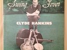 Swing Fever CLYDE HANKINS *Signed* Vinyl LP BUDDY HOLLY Norman Petty 1956