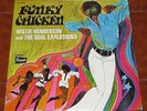 Willie Henderson & The Soul Explosions LP-Funky Chicken 70 ORIGINAL FUNK SEALED