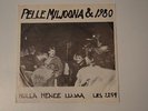 Pelle Miljoona & 1980 Mulla Menee Lujaa rare Finland punk Clak Rutto Rattus KBD