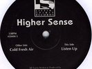HIGHER SENSE-COLD FRESH AIR   LISTEN UP-1993-DRUM & BASS / JUNGLE