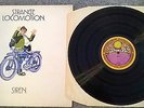 Siren - Strange Locomotion - UK Dandelion Press - DAN 8001 - EX/EX+