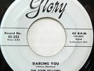 THE FOUR FELLOWS 45 Darling You GLORY Doo Wop VG++ Excellent #BB1736