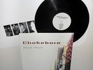 CHOKEBORE black black LP Record Vinyl , with lyrics, PNMV Records , out of print