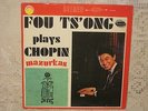 FOU TS'ONG plays CHOPIN mazurkas WESTMINSTER WST-17085