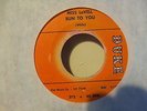 MISS LAVELL (WHITE) - RUN TO YOU b/w WHY YOUNG MEN GO WILD / DUKE 45