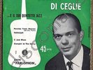 COSIMO DI CEGLIE + G. BASSO E. INTRA Italian jazz rare EP Parlophon 1956 HEAR