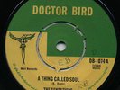 A THING CALLED SOUL / I WAS BORN A LOSER  The SENSATIONS ( Soulful Rocksteady )?