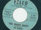 R&B Rocker / Doo Wop - The Saucers - Cha Wailey Routa / Why Do I Dream  {Felco}