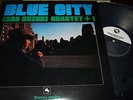 ISAO SUZUKI QUARTET + 1 : BLUE CITY JAPAN LP 1974 THREE BLIND MICE TBM 2524