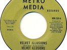 VELVET ILLUSIONS - VELVET ILLUSIONS NM 45 '67 psych garage HEAR Metro Media