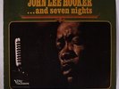 JOHN LEE HOOKER: ...and Seven Nights LP (Mono, sl cw) rare Blues & R&B