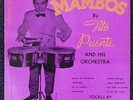 TITO PUENTE- 10 INCH LP,MAMBOS BY TITO PUENTE VOLUME FIVE,TICO,NEAR MINT LP