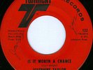JOSEPHINE TAYLOR Is It Worth A Chance X-OVER NORTHERN SOUL 45 on TWINIGHT VG+