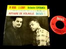 HENRI DEBS + JEAN LEROY + ORCHESTRE ESPERANZA/AFFAIRE DE VOLAILLE/FRENCH EP 1966