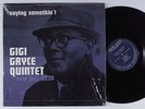GIGI GRYCE QUINTET Saying Somethin' NEW JAZZ LP VG+ SHRINK