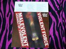 VIOLENT FORCE -MALEVOLENT ASSAULT OF TOMORROW  ORGINAL RR 87  OIS