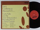 CURTIS FULLER & JAZZ AMBASSADORS Jazz Conference Abroad SMASH LP NM