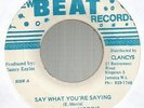 ERIC MONTY MORRIS - SAY WHAT YOU'RE SAYING \ TEARS IN YOUR EYES          7