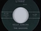 Doo Wop 45 SAUCERS Hello Darling LYNNE HEAR