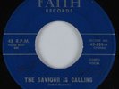 Country Bluegrass 45 SUNSHINE MELODY BOYS The Saviour Is Calling FAITH HEAR