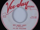 Blues 45 PO JOE WILLIAMS My Baby Left VEE JAY HEAR