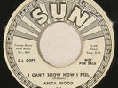 SUN rockabilly 45 ANITA WOOD “Can’t Show How I Feel” orig wlp promo ’59 NM HEAR