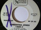 SAMANTHA JONES I Deserve It/That Special Way PROMO COPY VG