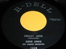 GENE LEWIS Crazy Legs 45 Rare & Killer Rockabilly Orig R-DELL Label NM Listen