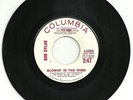 BOB DYLAN - BLOWIN' IN THE WIND / DON'T THINK TWICE - RARE WHITE LABEL PROMO 45